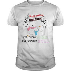 Cat In Raising My Children Ive Lost My But Found My Mind Soul Shirt